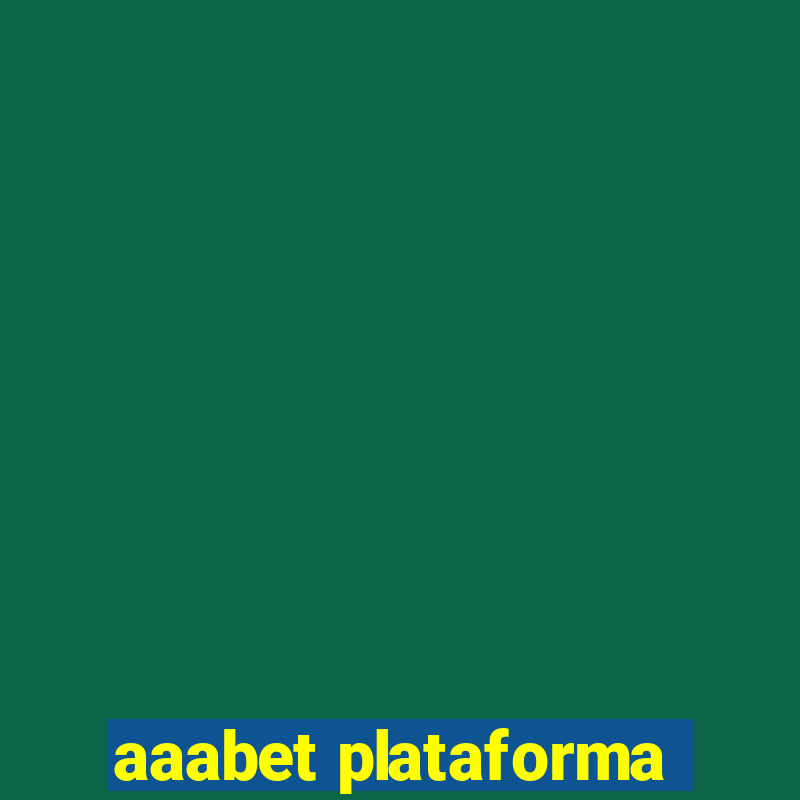 aaabet plataforma